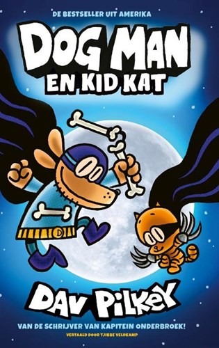 Dog Man (NL) 4 - Dog Man en Kid Kat
