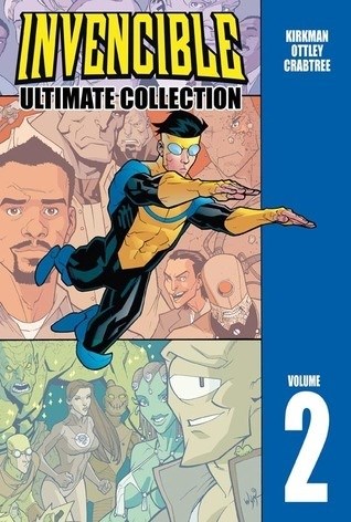 Invincible - Ultimate Collection 2 - Ultimate Collection Volume 2