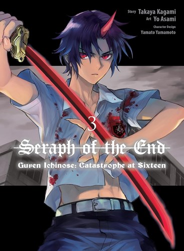 Seraph of the End - Guren Ichinose: Catastrophe at Sixteen (Manga) 3 - Omnibus 3