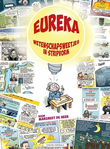 Margreet de Heer - Collectie  - Eureka: Wetenschapsweetjes in stripvorm