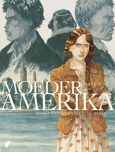 Moeder Amerika 4 - Revoluties Sterven in de Herfst