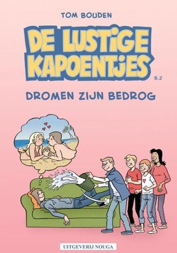 Lustige kapoentjes, de - Tom Bouden  2 - Dromen zijn bedrog