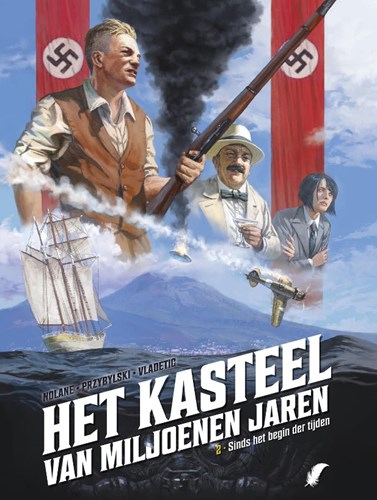 Kasteel van miljoenen jaren, het 2 - Sinds mensenheugenis