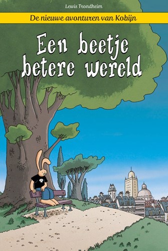 Kobijn - Nieuwe avonturen van, de 1 - Een beetje betere wereld