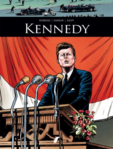 Zij schreven geschiedenis 20 - Kennedy