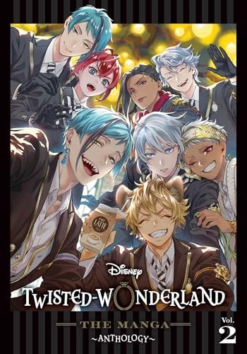 Disney Twisted-Wonderland 2 - The Manga – Anthology, Vol. 2