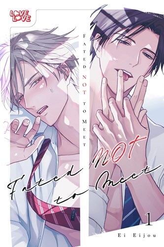 Fated NOT to Meet 1 - Volume 1