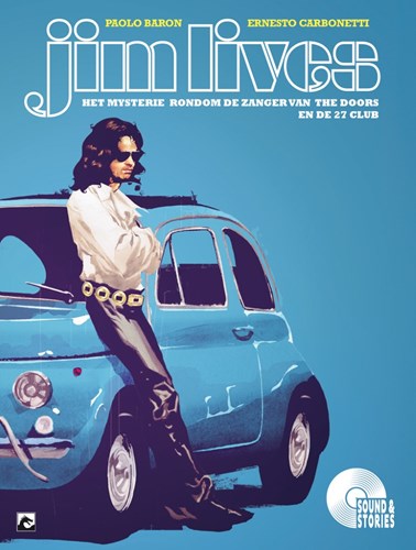 Collectie Sound & Stories  - Jim lives: Het mysterie rond de Frontman van The Doors