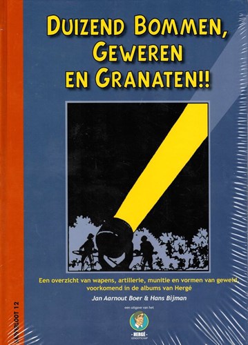 Kuifje - Sapperloot 12 - Duizend bommen, geweren en granaten!!
