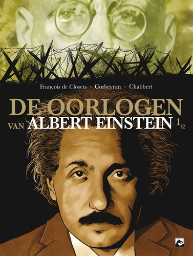 Oorlogen van Albert Einstein, de 1 - De oorlogen van Albert Einstein 1/2