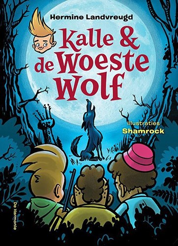 Kalle & ... 6 - Kalle & de woeste wolf