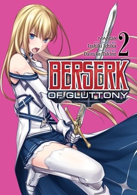 Berserk of Gluttony 2 - Volume 2