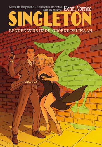 Collectie Henri Vernes 2 / Singleton  - Rendez-vous in De Groene Pelikaan