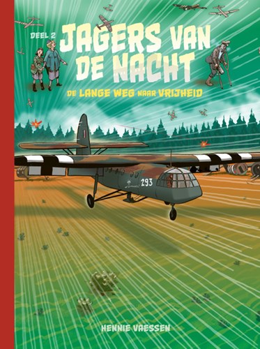 Jagers van de nacht 2 - De lange weg naar vrijheid