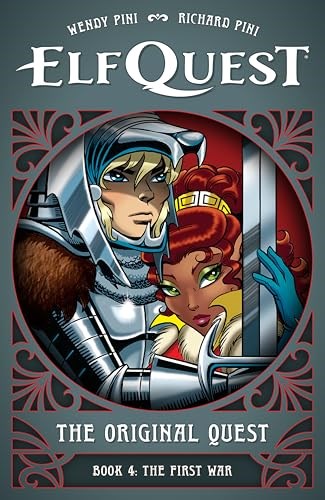 Elfquest - The Original Quest 4 - Book 4: The First War