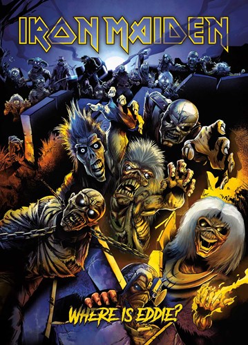 Iron Maiden  - Where is Eddie?
