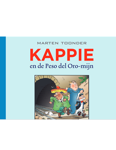 Kappie - Stripstift uitgaven 121 - Kappie en de Peso del Oro-mijn