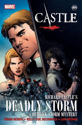Castle  - Richard Castle's Deadly Storm - A Derrick Storm Mystery