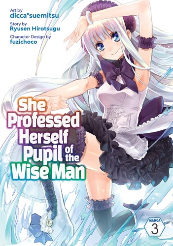 She Professed Herself Pupil of the Wise Man 3 - Volume 3