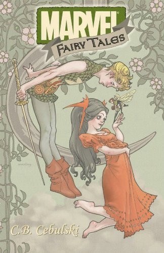 Marvel Fairy Tales  - Marvel Fairy Tales