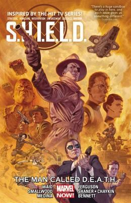 S.H.I.E.L.D. (2014) 2 - The Man Called D.E.A.T.H.