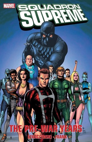 Squadron Supreme  - The Pre-War Years