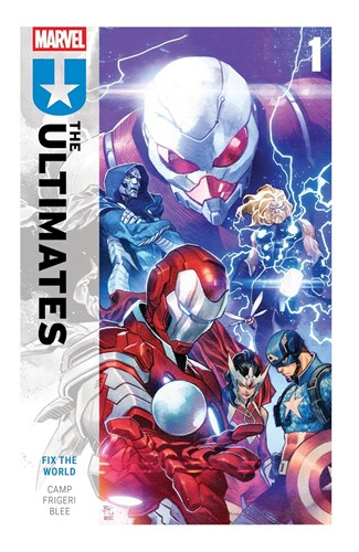 Ultimates (2024) 1 - Fix the World