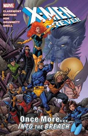 X-Men Forever 5 - Once More...Into the Breach