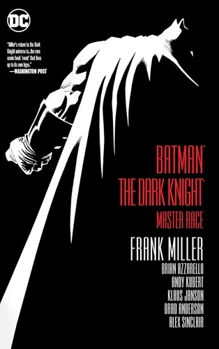 Batman - The Dark Knight Returns  / DKIII - The Master Race  - The Master Race