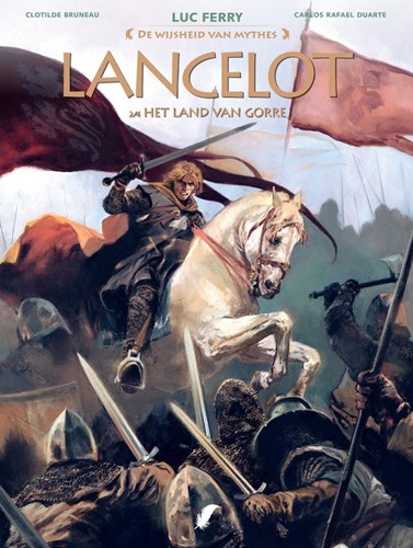 Wijsheid van Mythes, de 24 / Lancelot 2 - Het land van Gorre