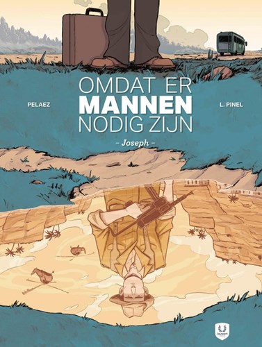 Omdat er mannen nodig zijn  - Joseph