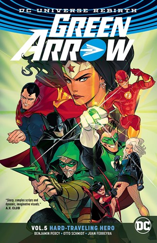 Green Arrow - Rebirth 5 - Hard-Traveling Hero