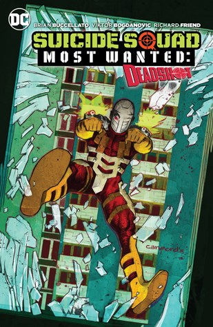 Suicide Squad - Most Wanted  - Deadshot