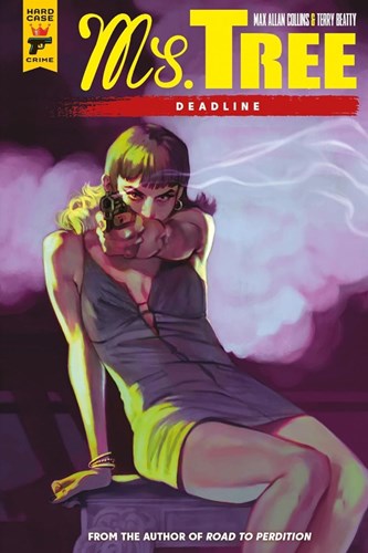 Ms. Tree  - Deadline