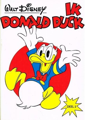 Donald Duck - Ik Donald Duck 2 - Ik Donald Duck - Deel 2