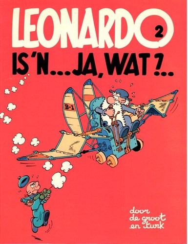 Leonardo is 'n...ja, wat?..