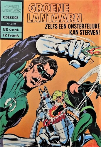 Groene Lantaarn 24 - Zelfs een onsterfelijke kan sterven!, Softcover (Classics Nederland)