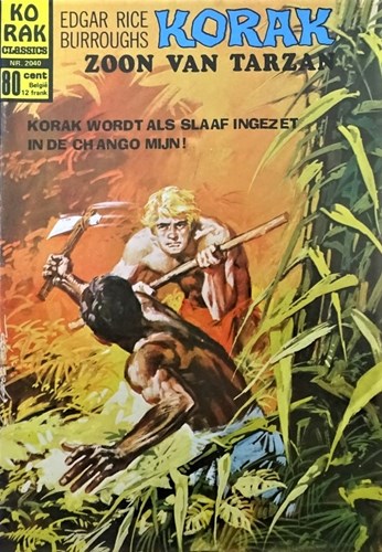 Korak - Classics 40 - Korak wordt als slaaf ingezet..., Softcover (Classics Nederland)