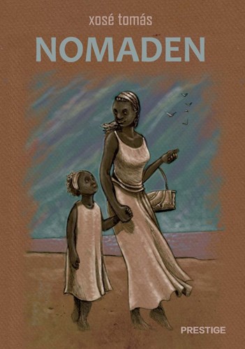 Xosé Tomás  - Nomaden, Hardcover (Prestige)