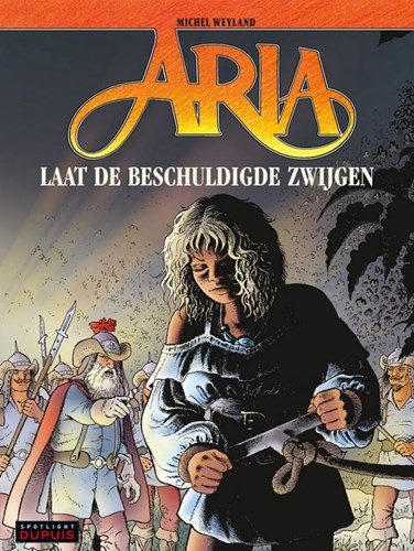 Aria 37 - Laat de beschuldigde zwijgen, Softcover, Eerste druk (2015) (Dupuis)