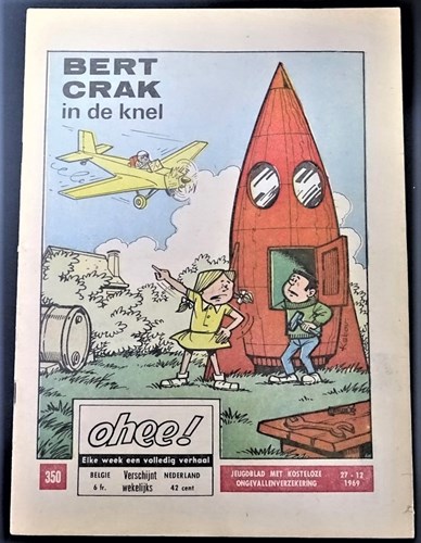 Ohee 1969 350 - Bert Crak in de knel, Softcover, Eerste druk (1969) (Het Volk)