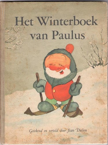 Paulus de boskabouter - Diversen  - Het winterboek van Paulus, Hardcover, Eerste druk (1948) (Arbeiderspers, de)