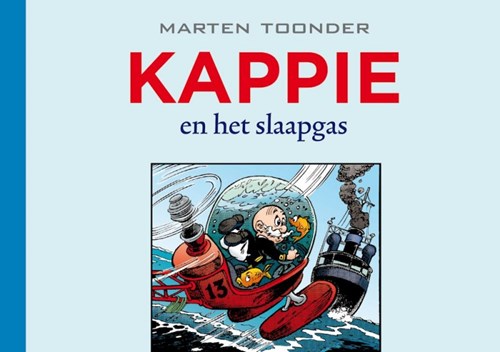 Kappie - Stripstift uitgaven 131 - Kappie en het slaapgas