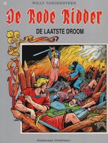 Rode Ridder, de 41 - De laatste droom, Softcover, Eerste druk (1990), Rode Ridder, de - Gekleurde reeks (Standaard Uitgeverij)