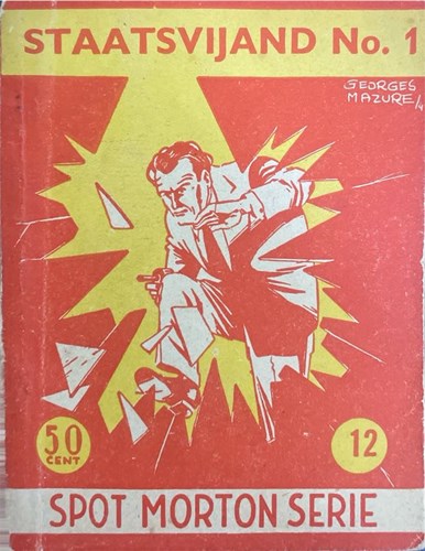 Spot Morton 12 - Staatsvijand no. 1, Softcover (Periodiek)