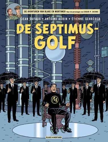 Blake en Mortimer 22 - De Septimus-Golf