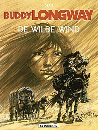 Buddy Longway 13 - De wilde wind