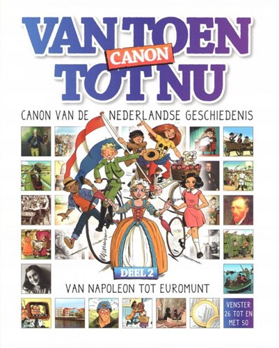 Van Toen Tot Nu 2 - Van toen tot nu - Canon 2, Softcover (Big Balloon)