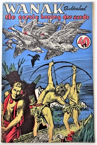 Wanak 3 - Wanak de eerste koning der aarde, Softcover (A.T.H.)