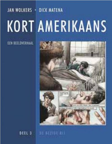 Kort Amerikaans 3 - Kort Amerikaans 3, Hardcover (De Bezige Bij)